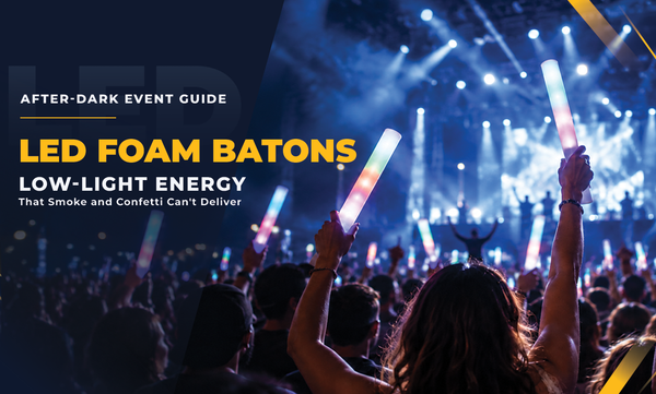 LED Foam Batons: Low-Light Energy That Smoke and Confetti Can't Deliver